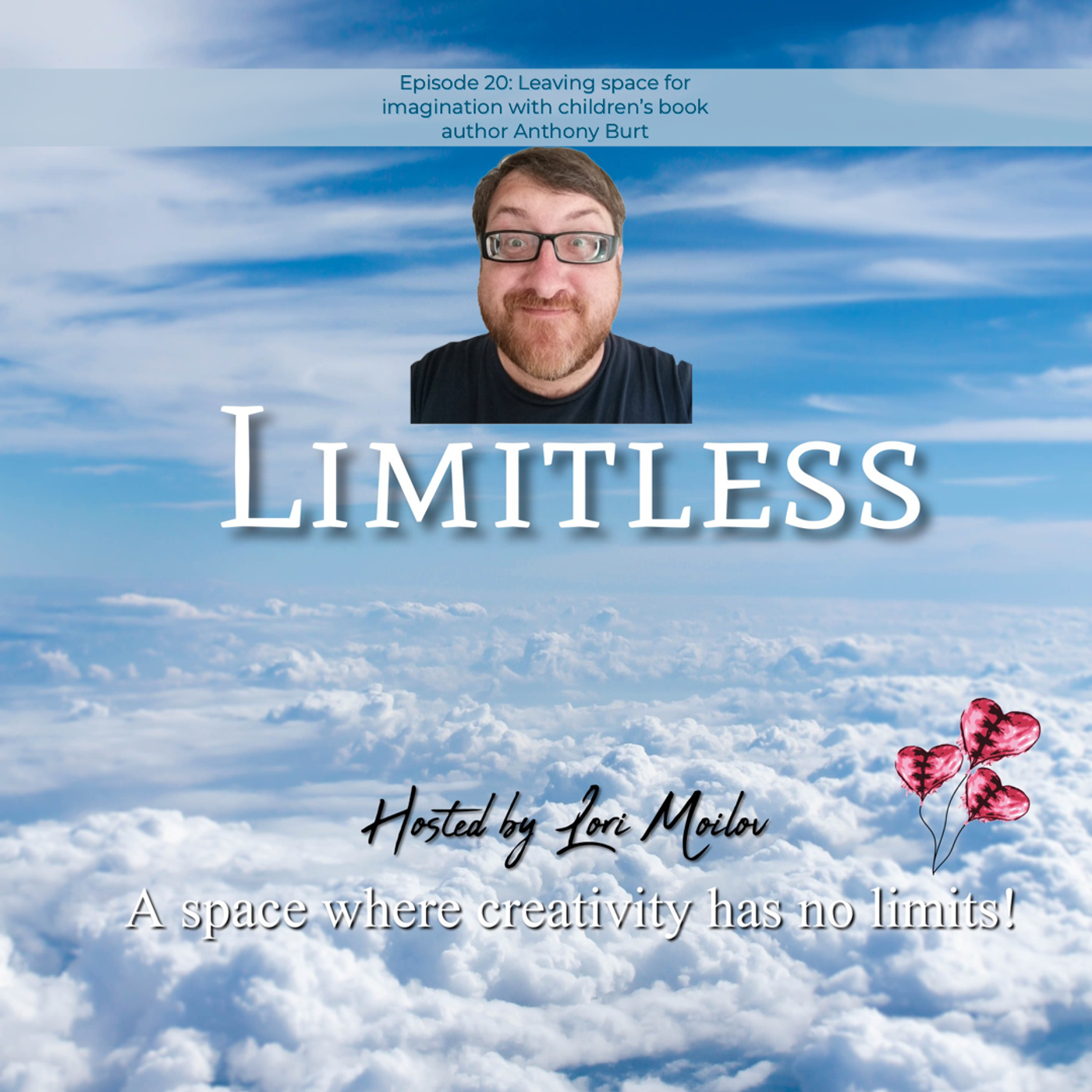 Limitless Podcast: Ignite Your Creativity & Chase Your Dreams