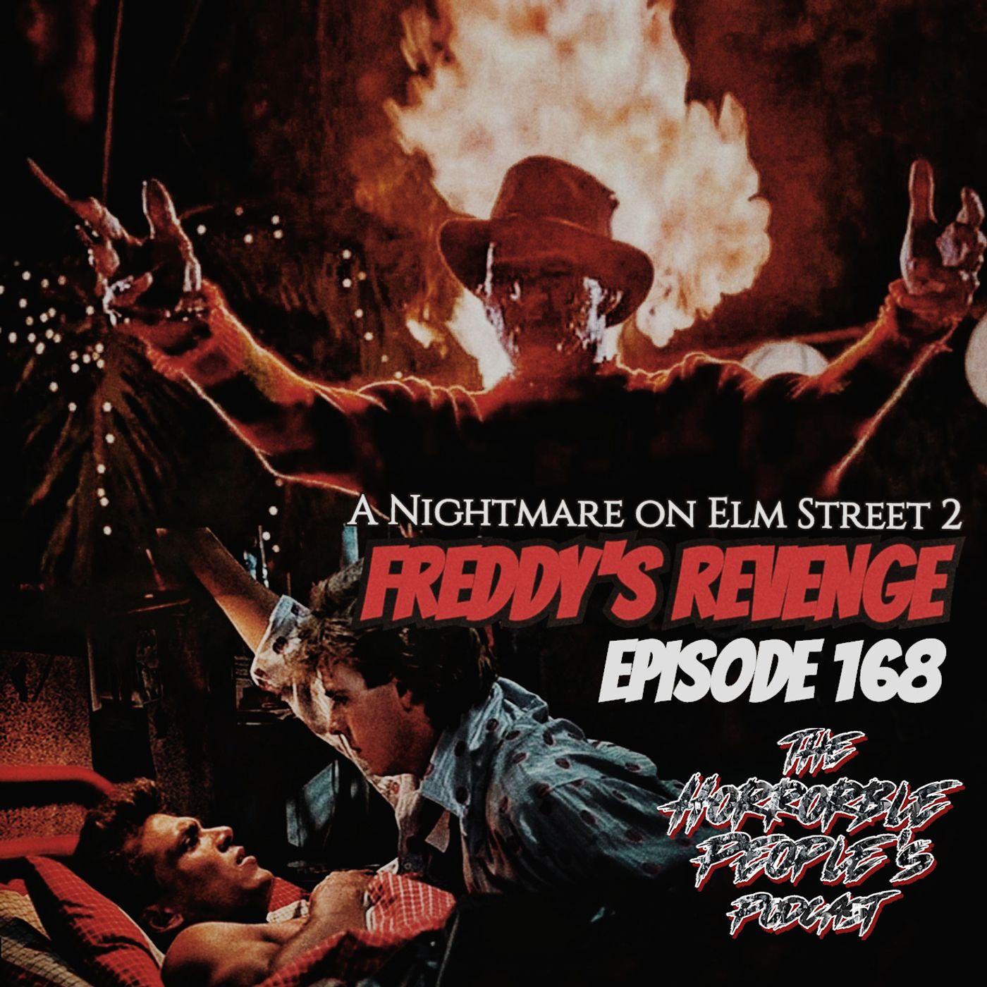 Episode 168: A Nightmare on Elm Street 2: Freddy's Revenge episode artwork
