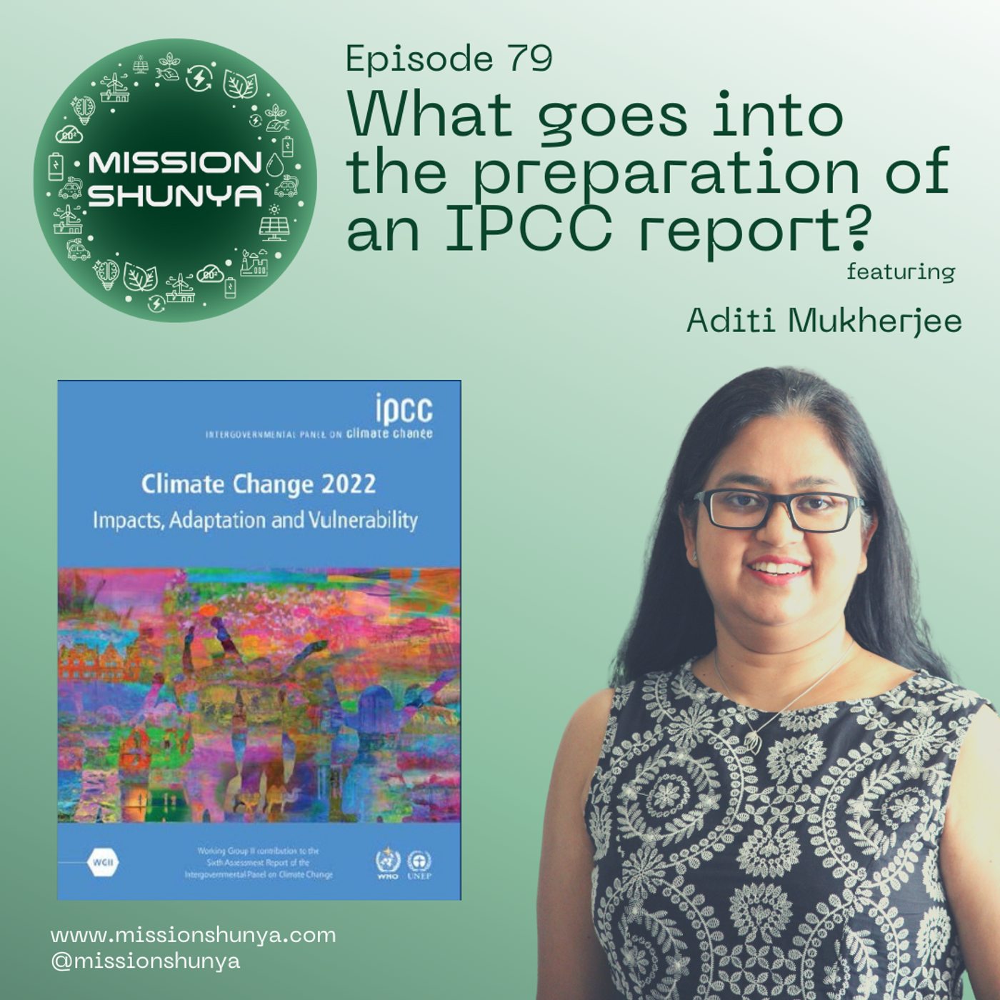 79: What goes into the preparation of an IPCC report? ft. Aditi Mukherjee