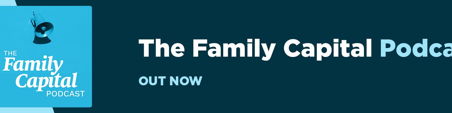 Family Capital Podcast