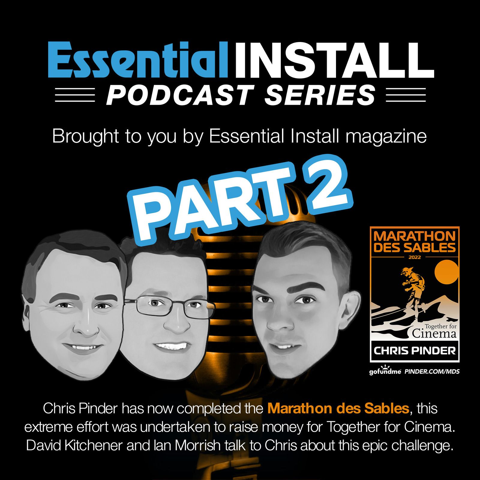 19: Chris Pinder Completed the Marathon Des Sables for Together For Cinema! episode artwork