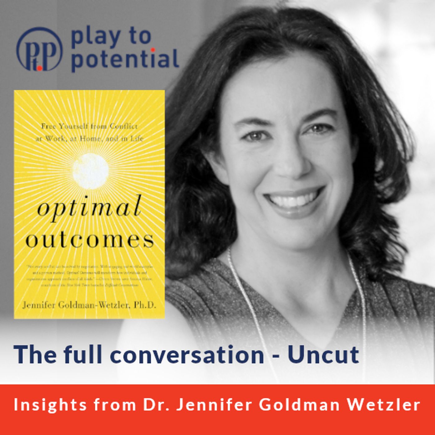 Play to Potential Podcast