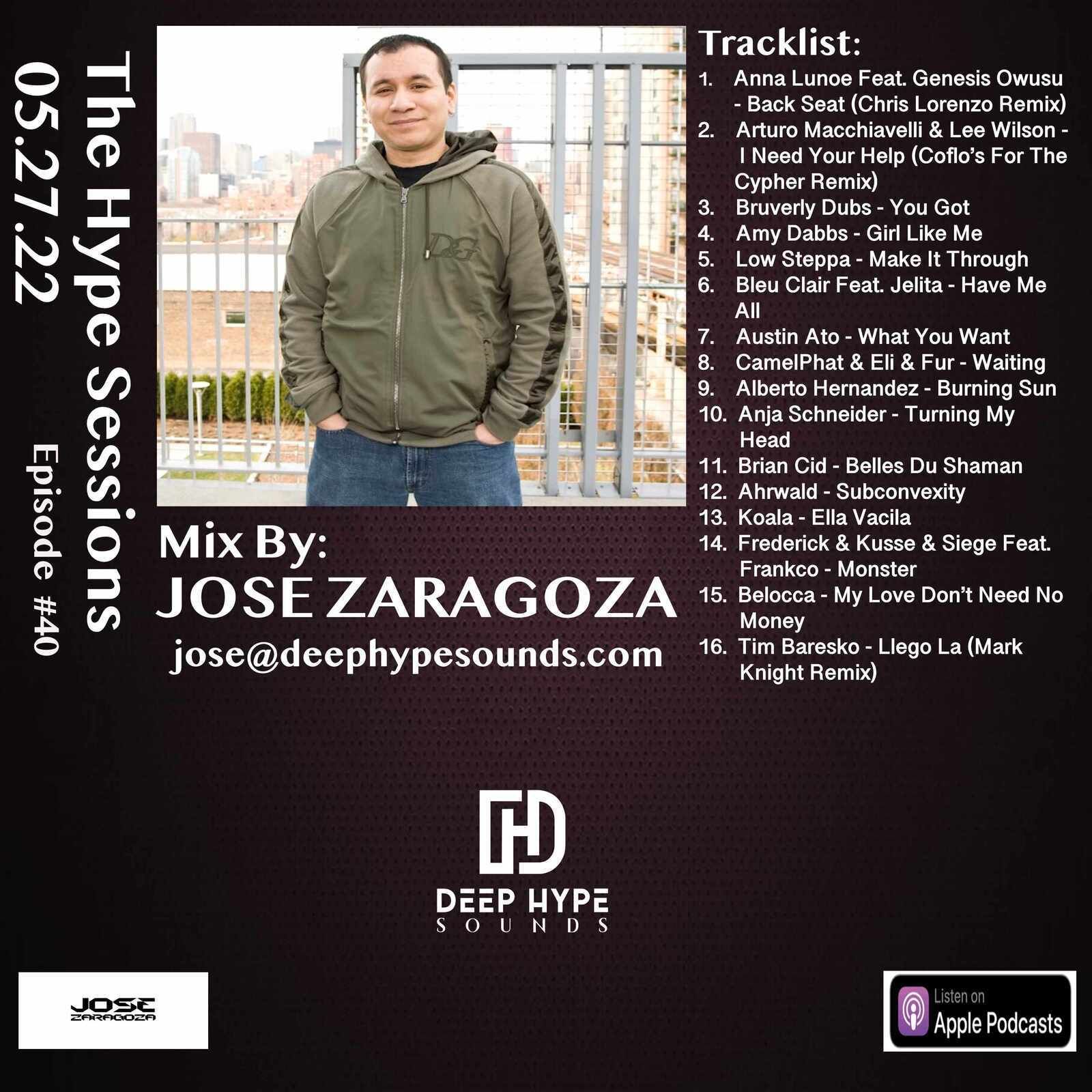 40: Jose Zaragoza - The Hype Sessions Volume #40.mp3 episode artwork