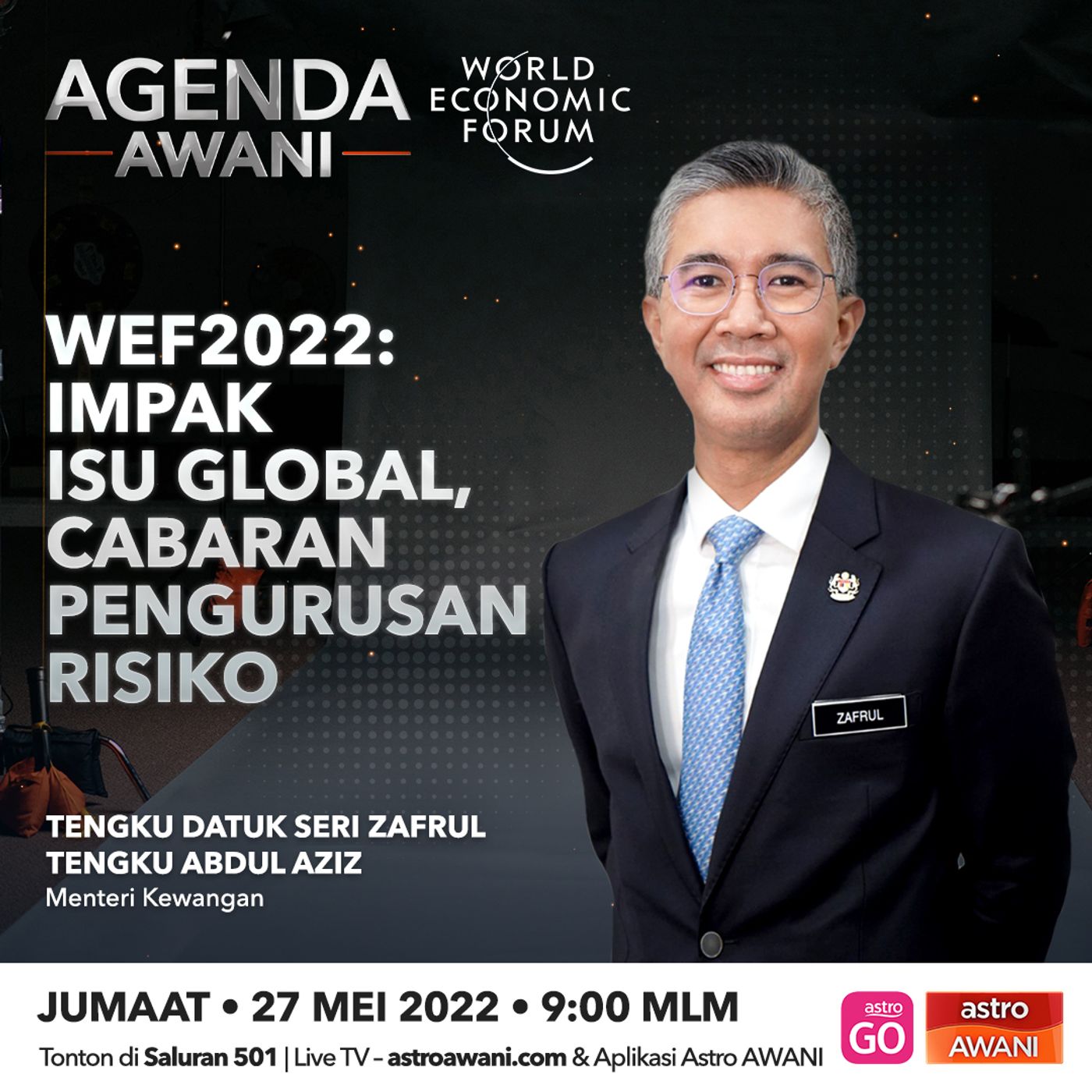 Agenda AWANI: WEF 2022: Impak isu global, cabaran pengurusan risiko episode artwork