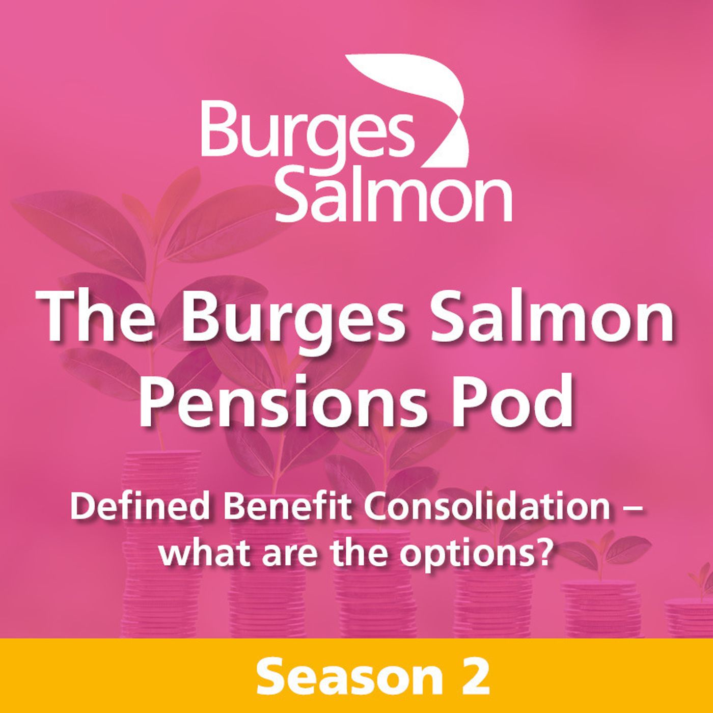 S2 Ep2: Defined Benefit Consolidation – what are the options?
