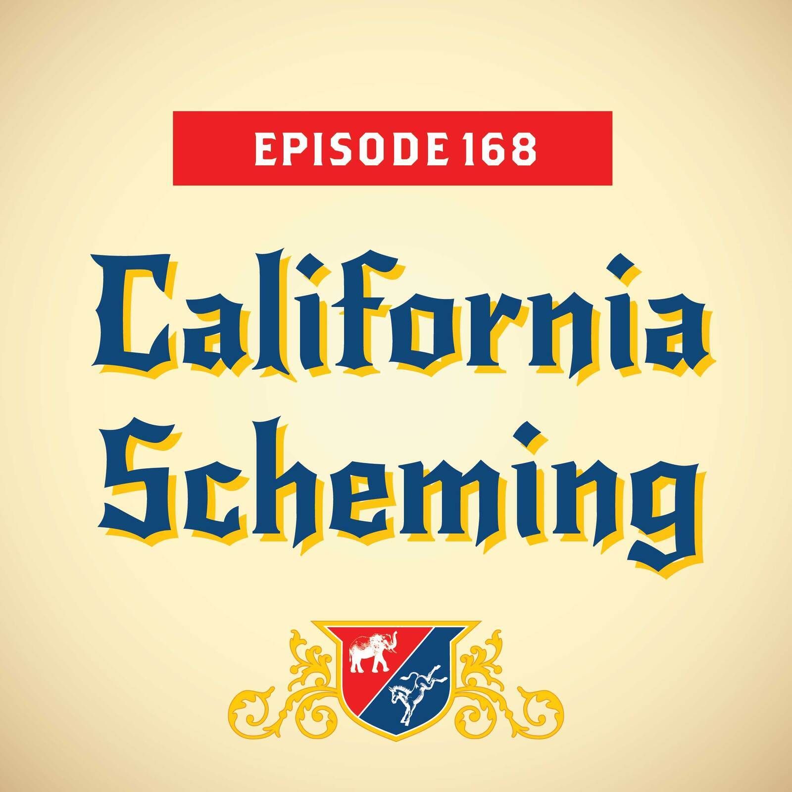 California Scheming (with Dave Wasserman)