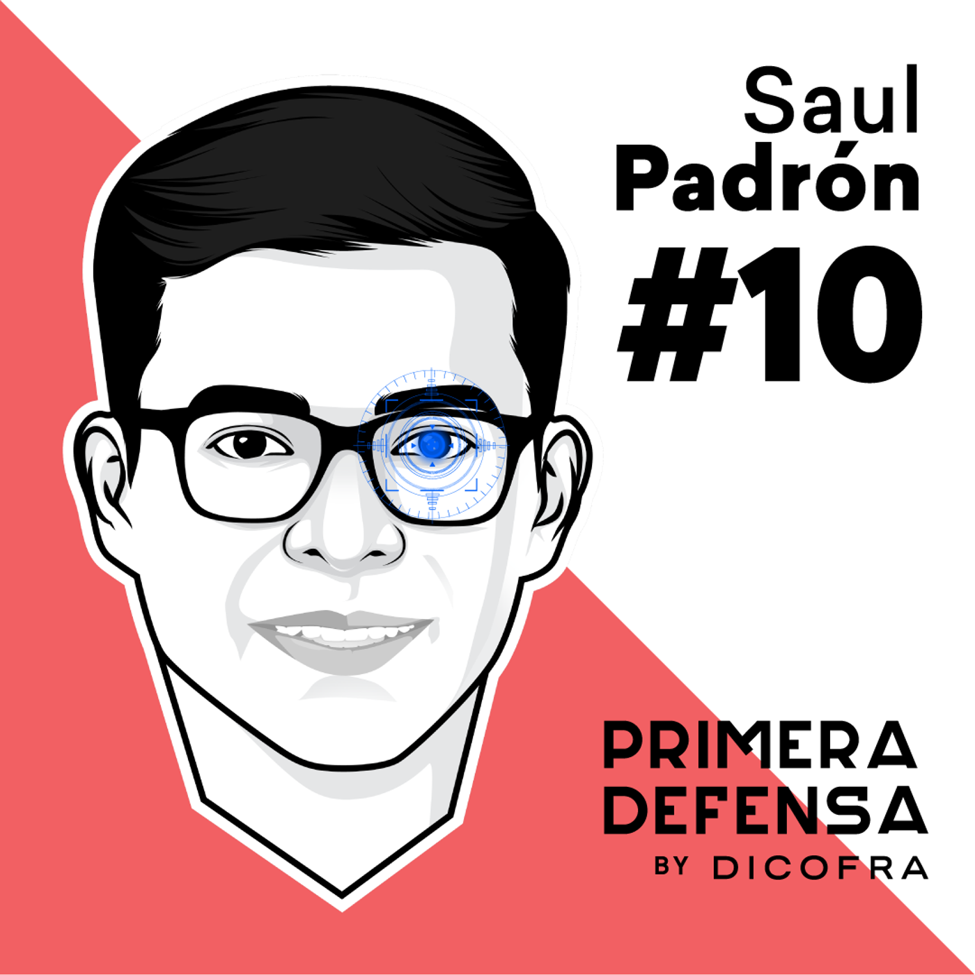 S1 Ep10: Saul Padrón - Telefónica