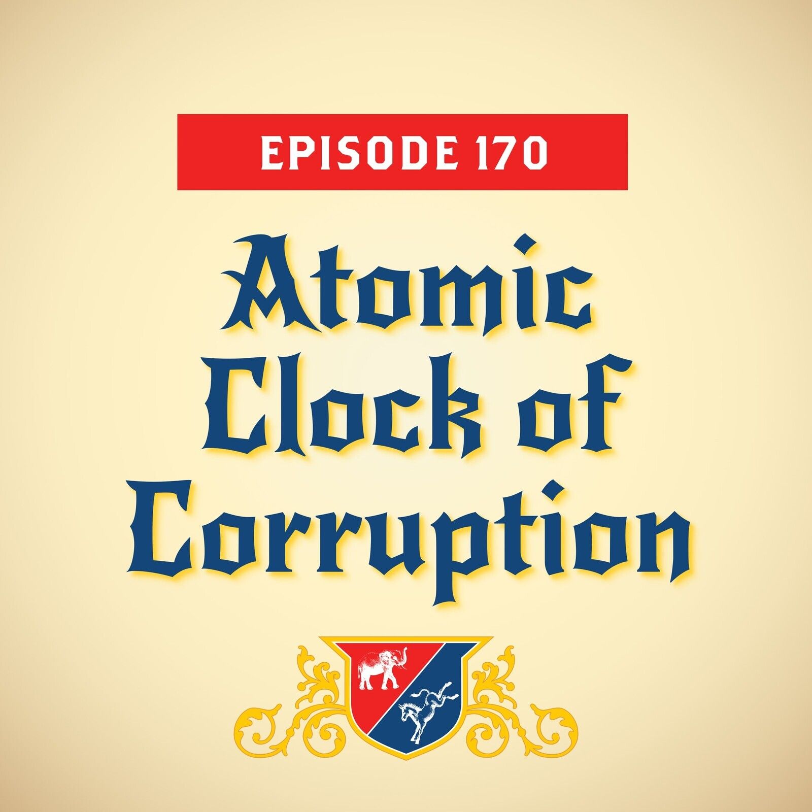 Atomic Clock of Corruption (with Amanda Carpenter)