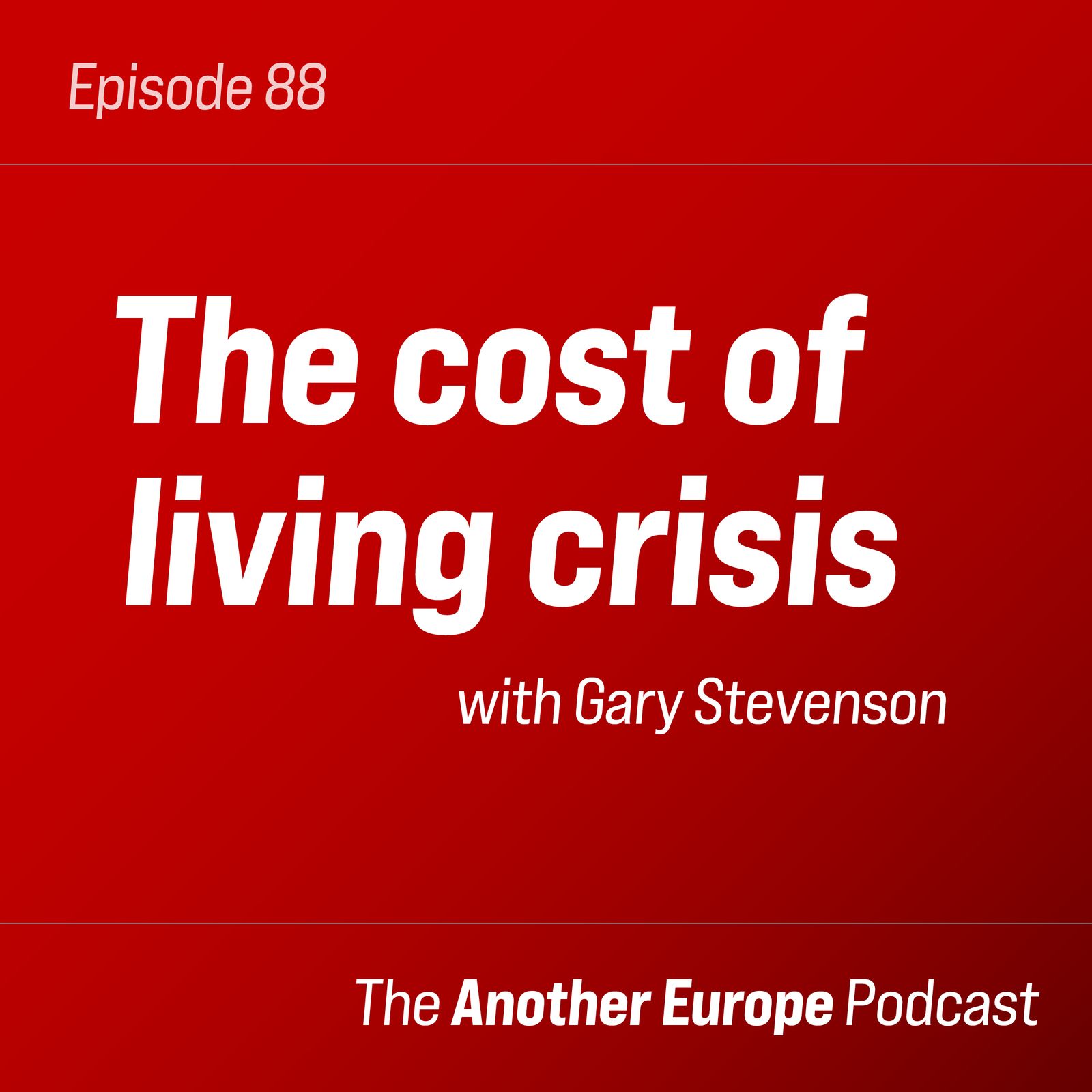 88: The cost of living crisis