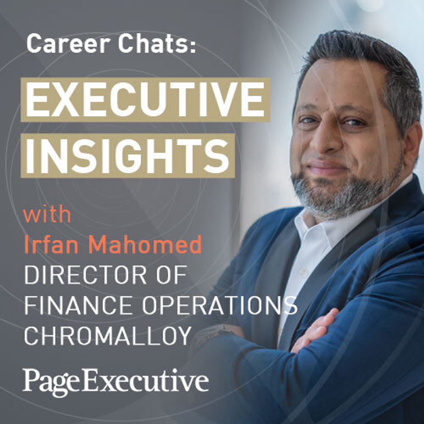 S3 Ep6: Career Chats: Executive Insights with Irfan Mahomed thumbnail