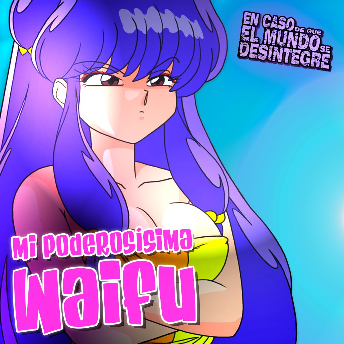 S24 Ep5292: Mi Poderosísima Waifu