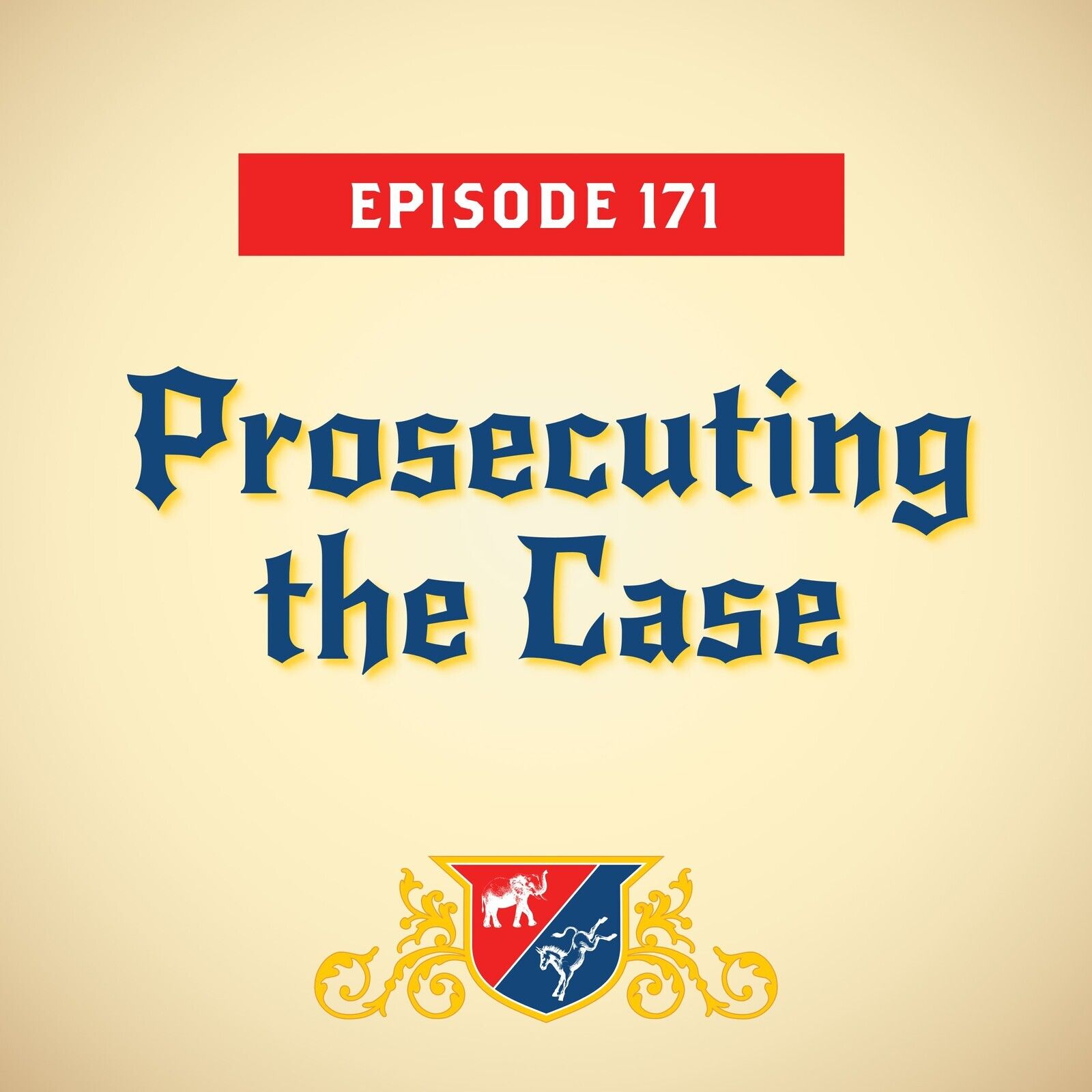 Prosecuting the Case (with Sarah Longwell)