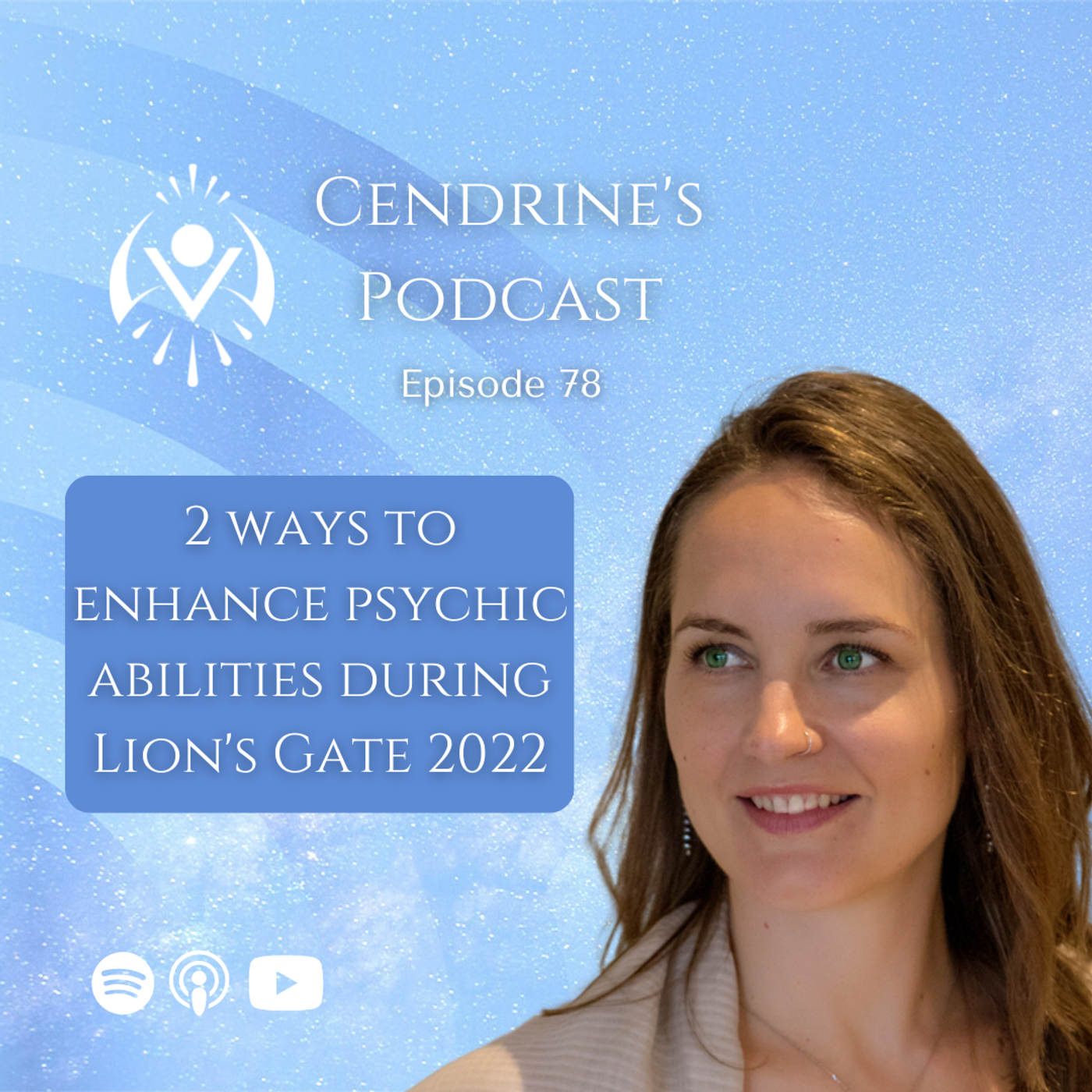 78 | A message from the Sirians: 2 ways to enhance your psychic abilities episode artwork