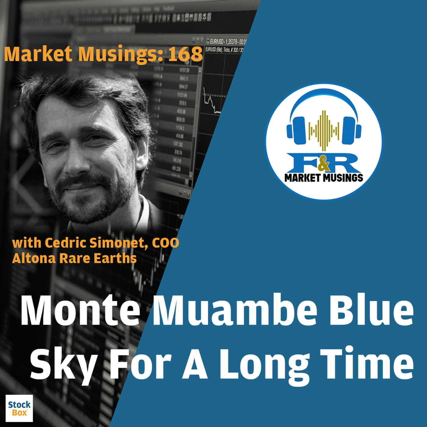 S3 Ep19: Monte Muambe Blue Sky For A Long Time w/ Cedric Simonet COO Altona Rare Earths