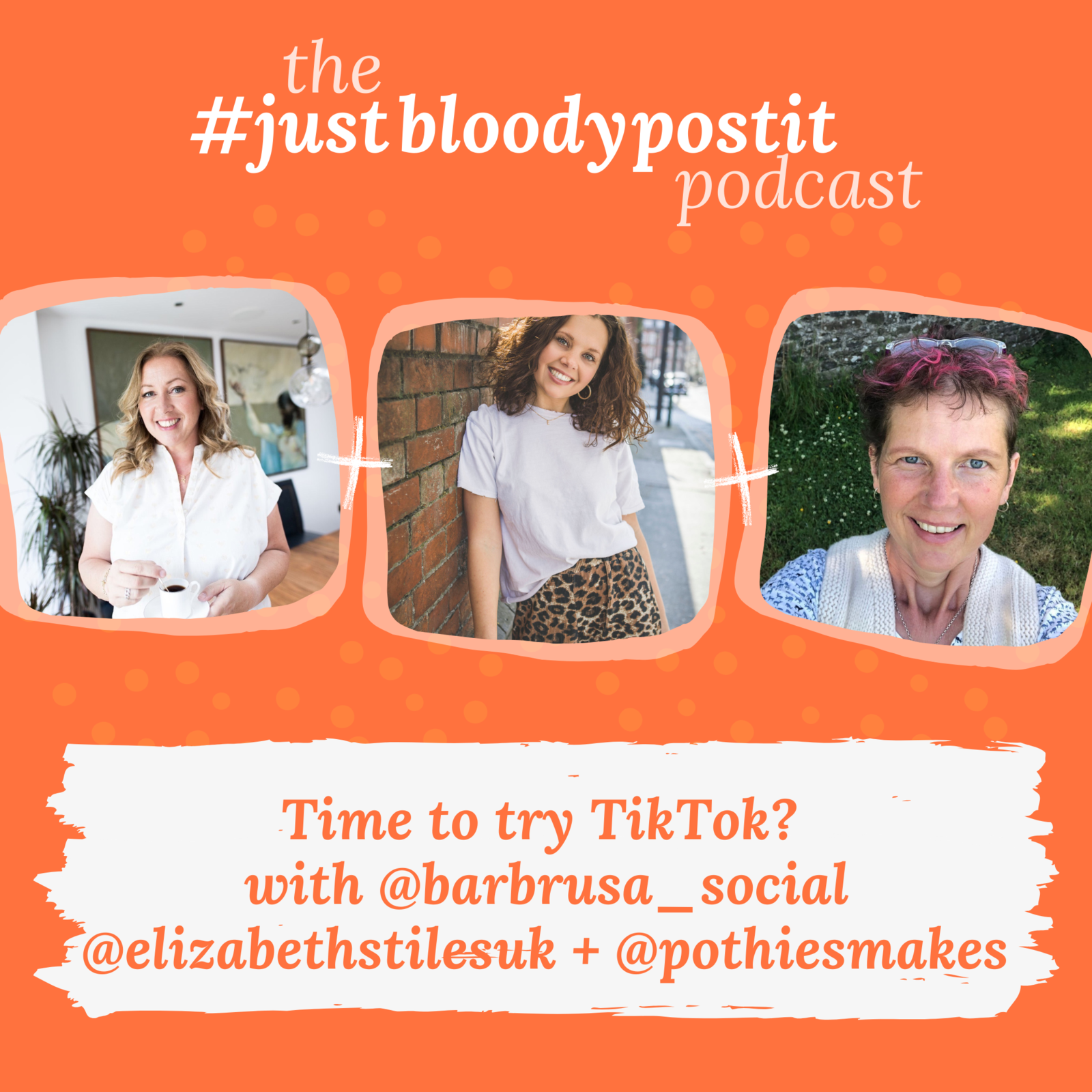 S4 Ep75: Time to try TikTok? with Penny Walker @barbrusa_social Elizabeth Stiles @elizabethstylesuk and Belinda Knott @pothiesmakes
