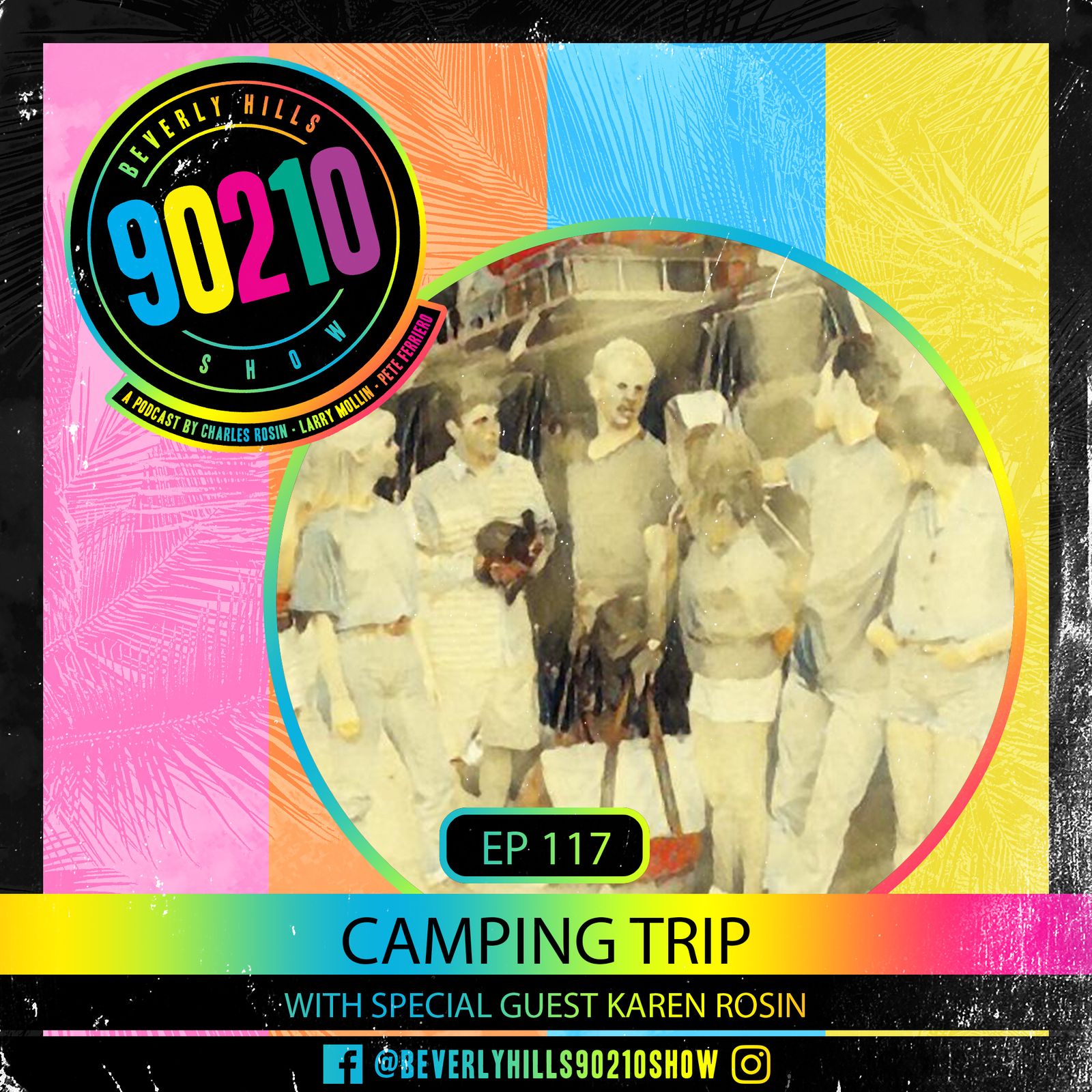 117: Camping Trip