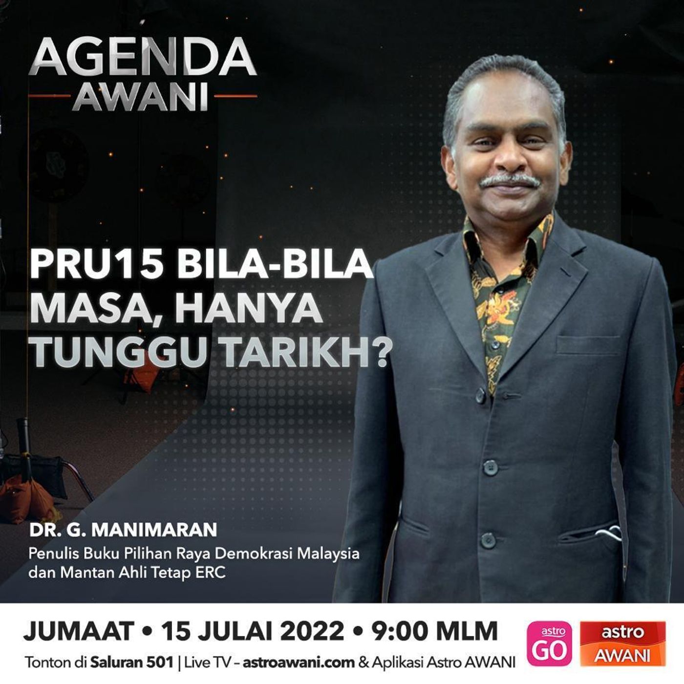 Agenda AWANI: PRU15 Bila-Bila Masa, Hanya Tunggu Tarikh? episode artwork