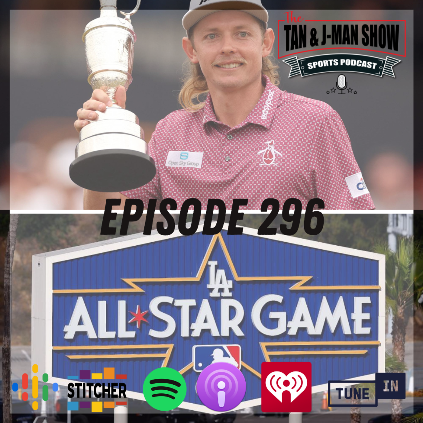 S6 Ep296: Is This The Worst Week In Sports? | Cameron Smith Wins The Open Championship episode artwork