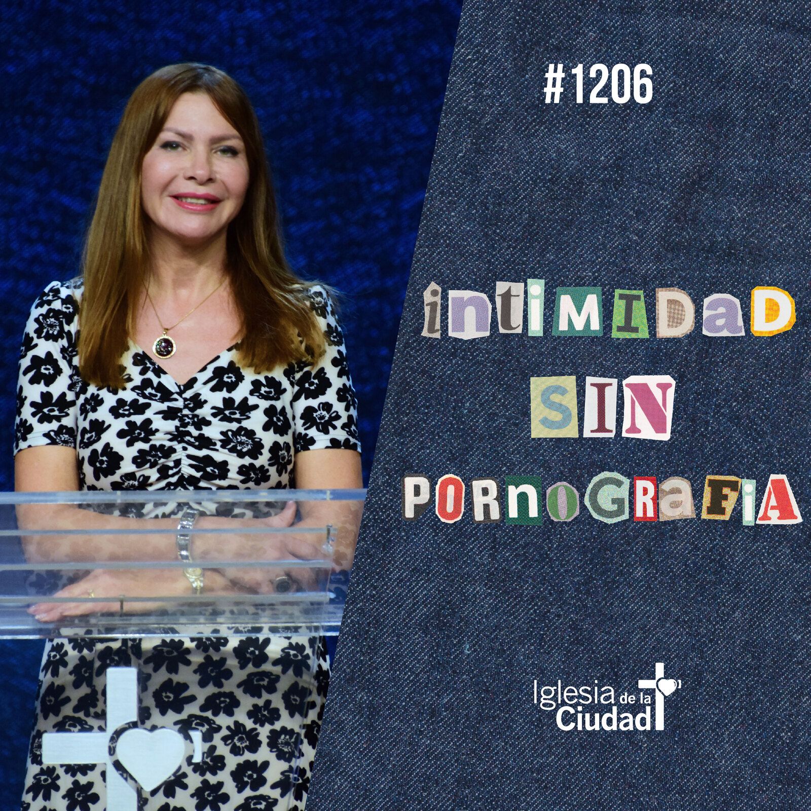 217: Intimidad sin pornografía 24/07/22 #1206 episode artwork