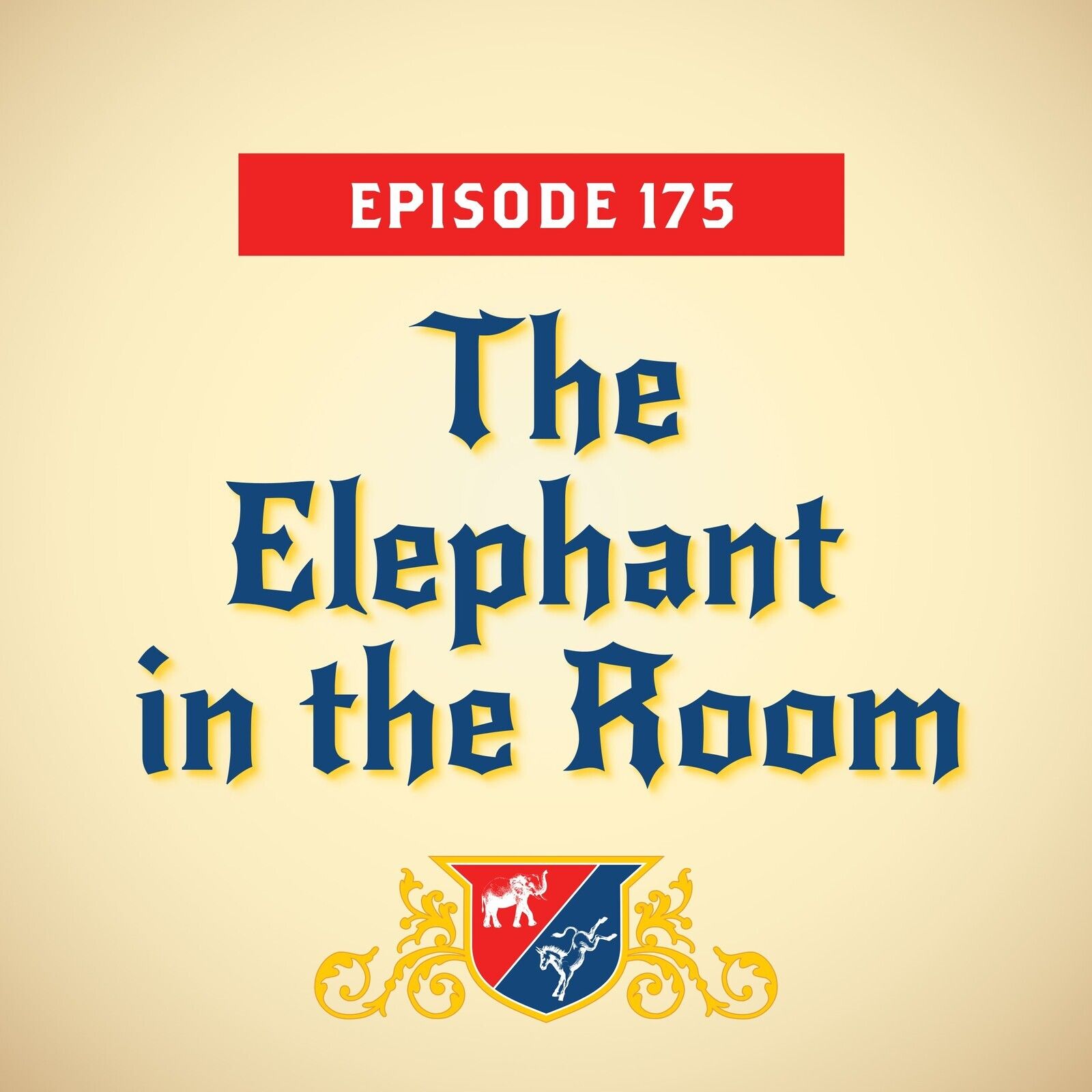 The Elephant in the Room (with Lis Smith)