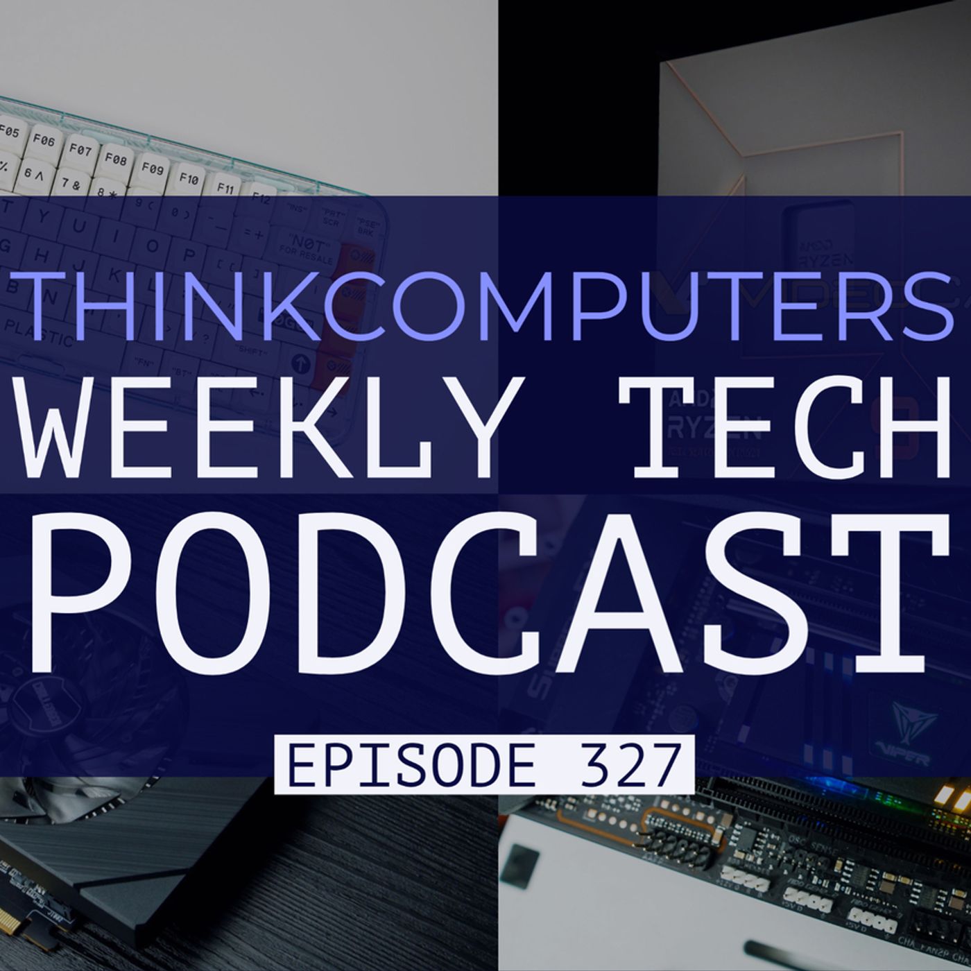 ThinkComputers Weekly Tech Podcast