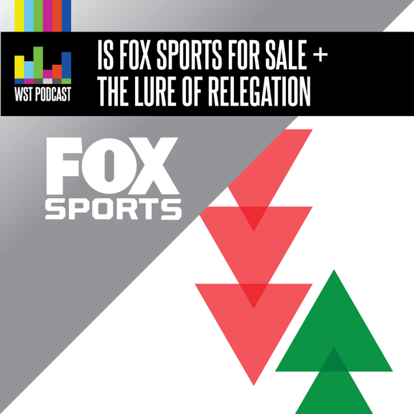 334: Is FOX Soccer for sale, and the lure of relegation episode artwork