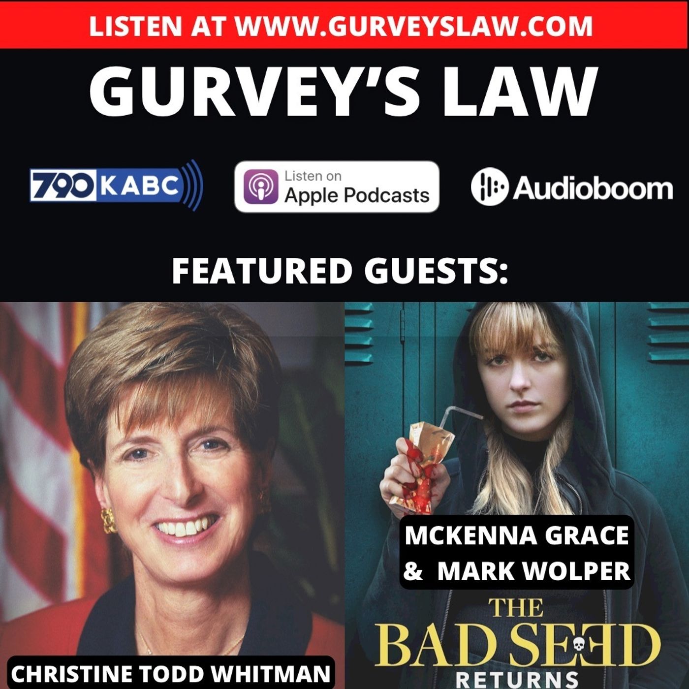 New Political Party and "The Bad Seed Returns" with former New Jersey governor Christine Todd Whitman, actress McKenna Grace and producer Mark Wolper with Host Alan Gurvey