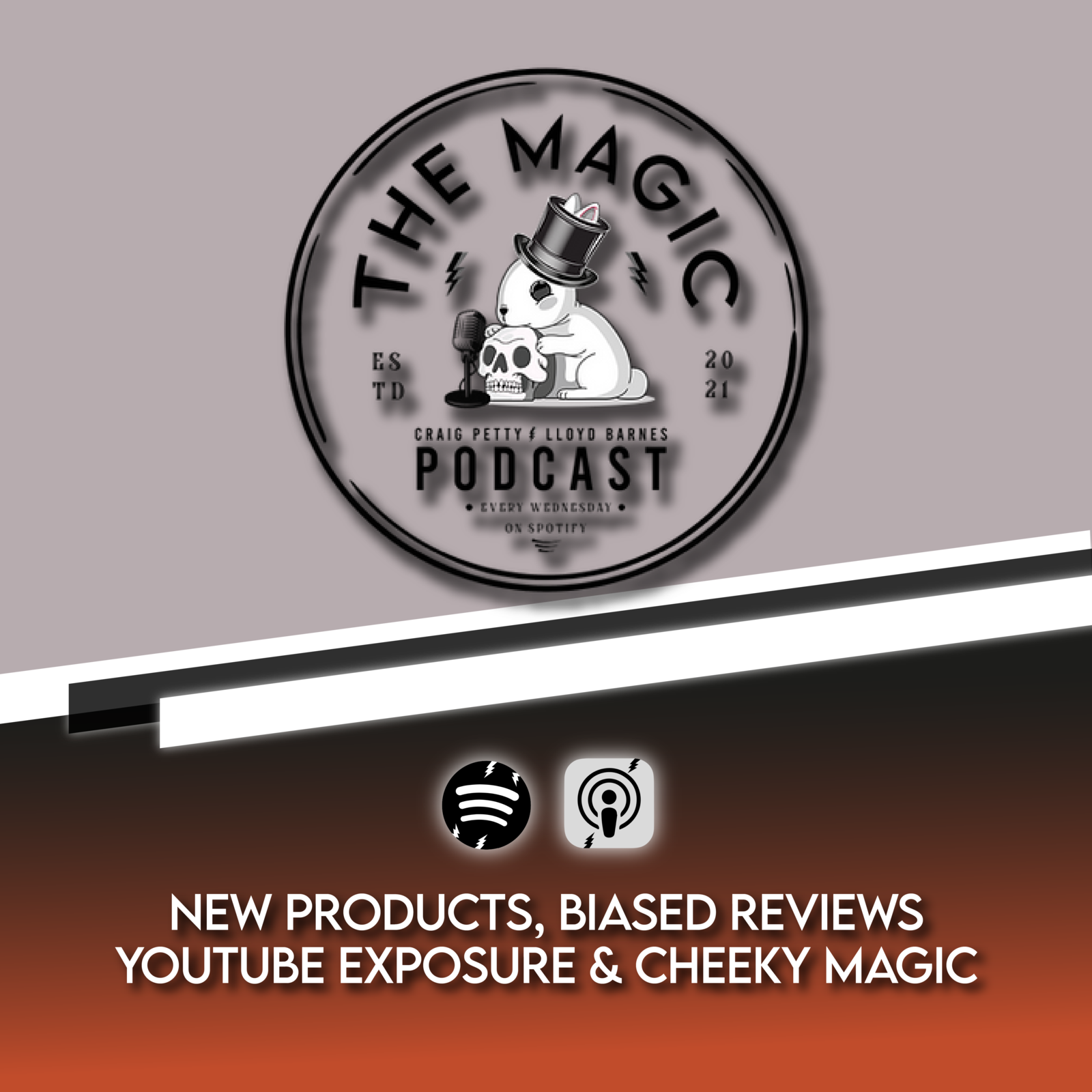 The Magic Podcast