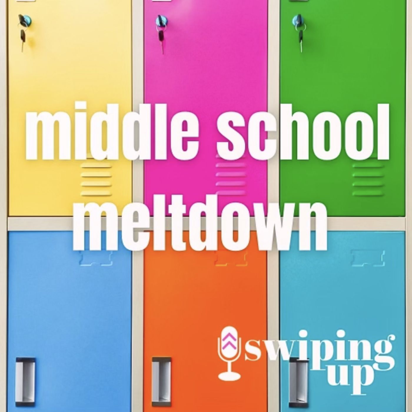 S3 Ep28: Middle School Meltdown