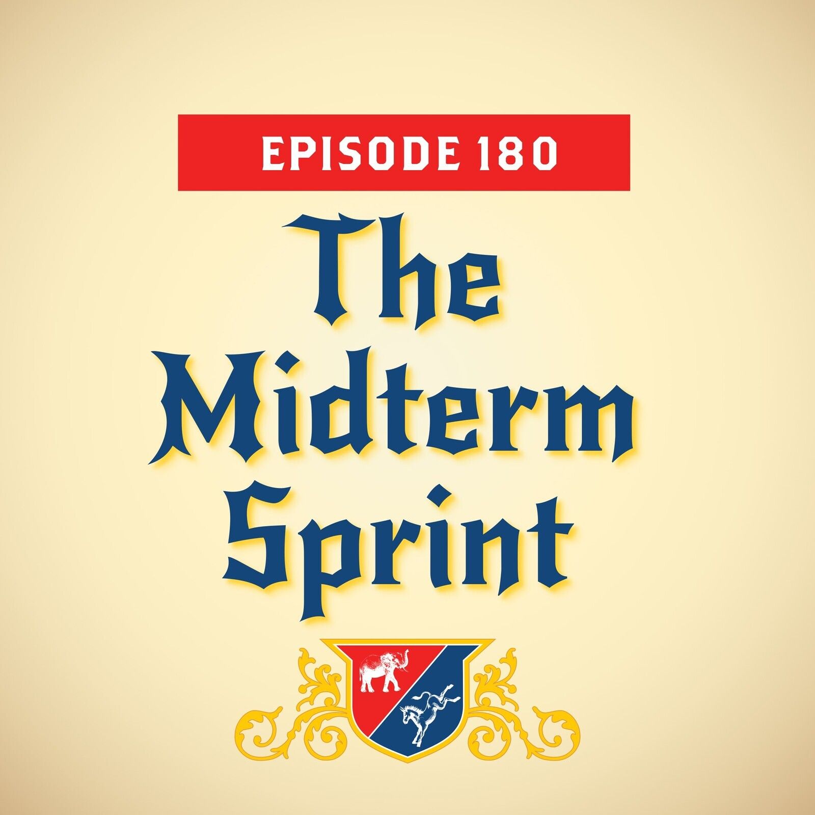 The Midterm Sprint