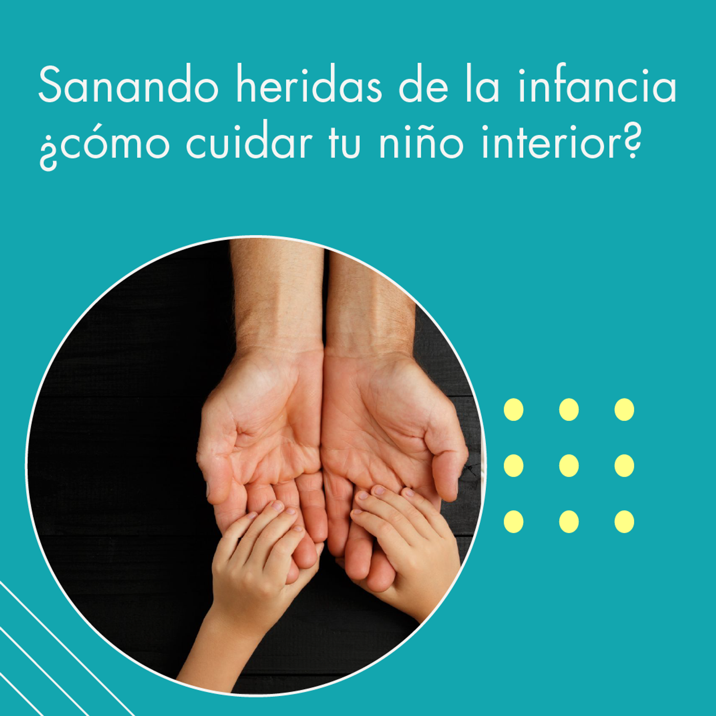 204: “Sanando heridas de la infancia… cómo cuidar tu niño interior” | Tu programa "Hablemos" con el Dr. Eduardo López Navarro | episode artwork