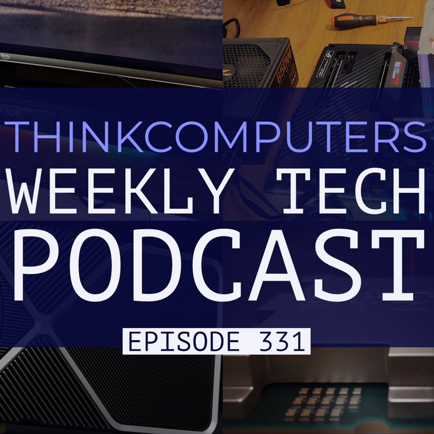 ThinkComputers Podcast #331 - Sound Blaster Katana V2, RTX 40 Leaks, Intel Z790 Motherboard & More! episode artwork
