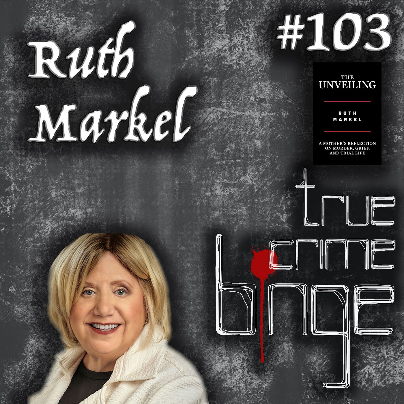 103: Ruth Markel