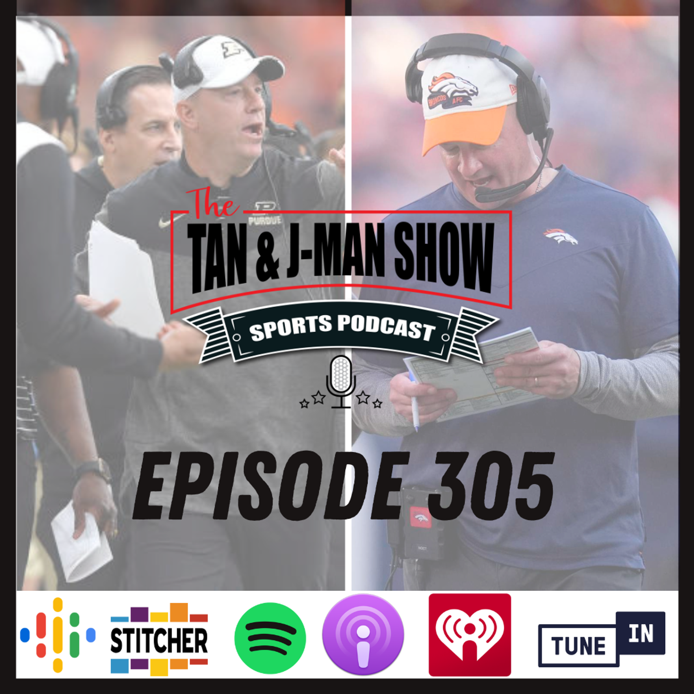 The Tan and J-Man Show