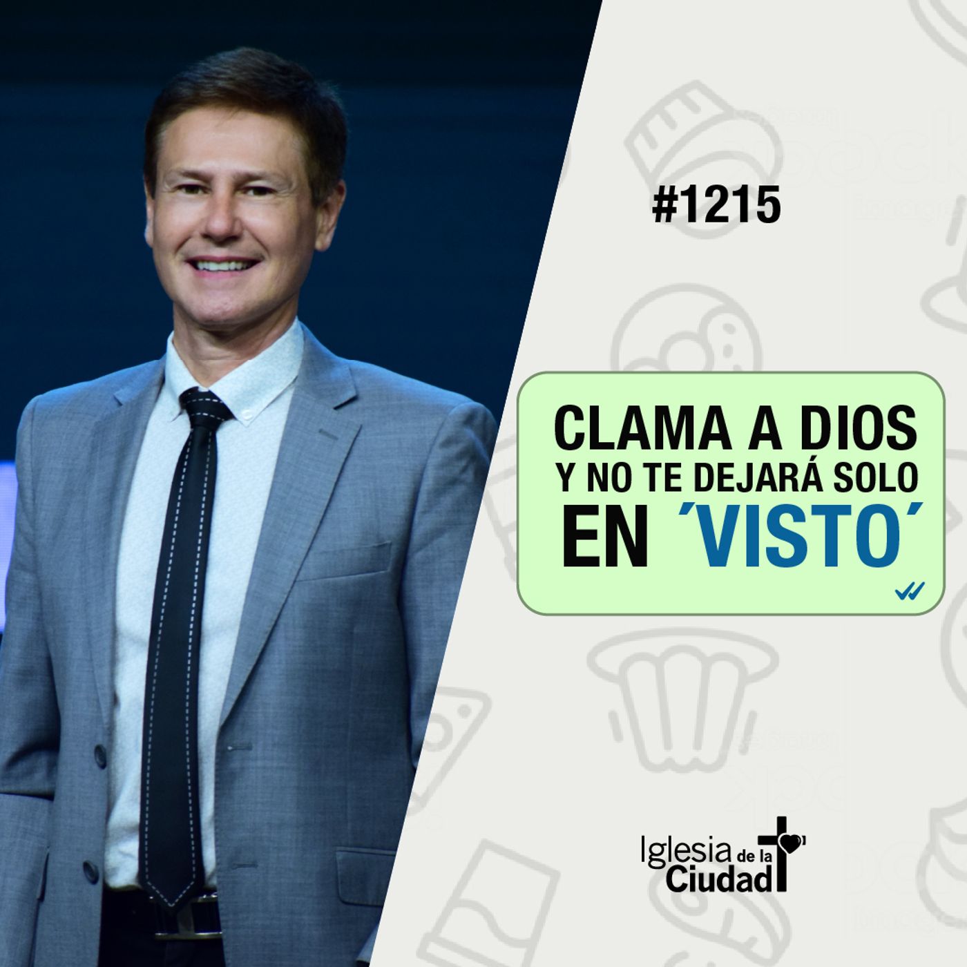 228: Clama a Dios y no te dejará solo en ‘visto’ 25/9/2022 #1215 episode artwork