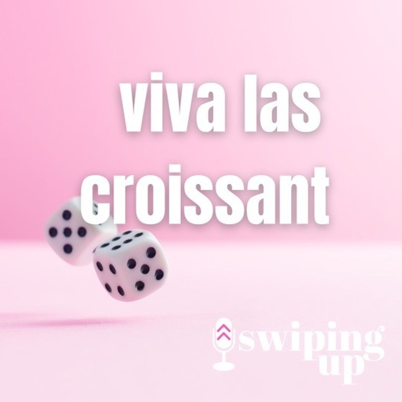 S3 Ep31: Viva Las Croissant