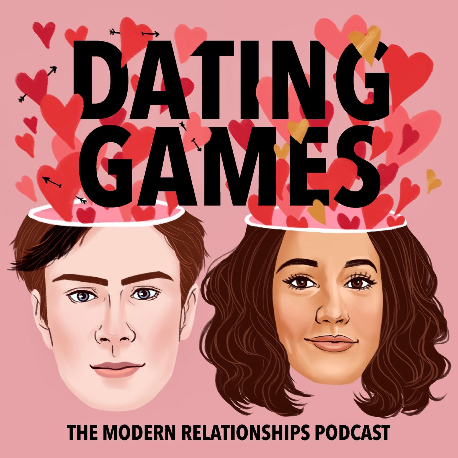 Dating Games - The Modern Relationships Podcast