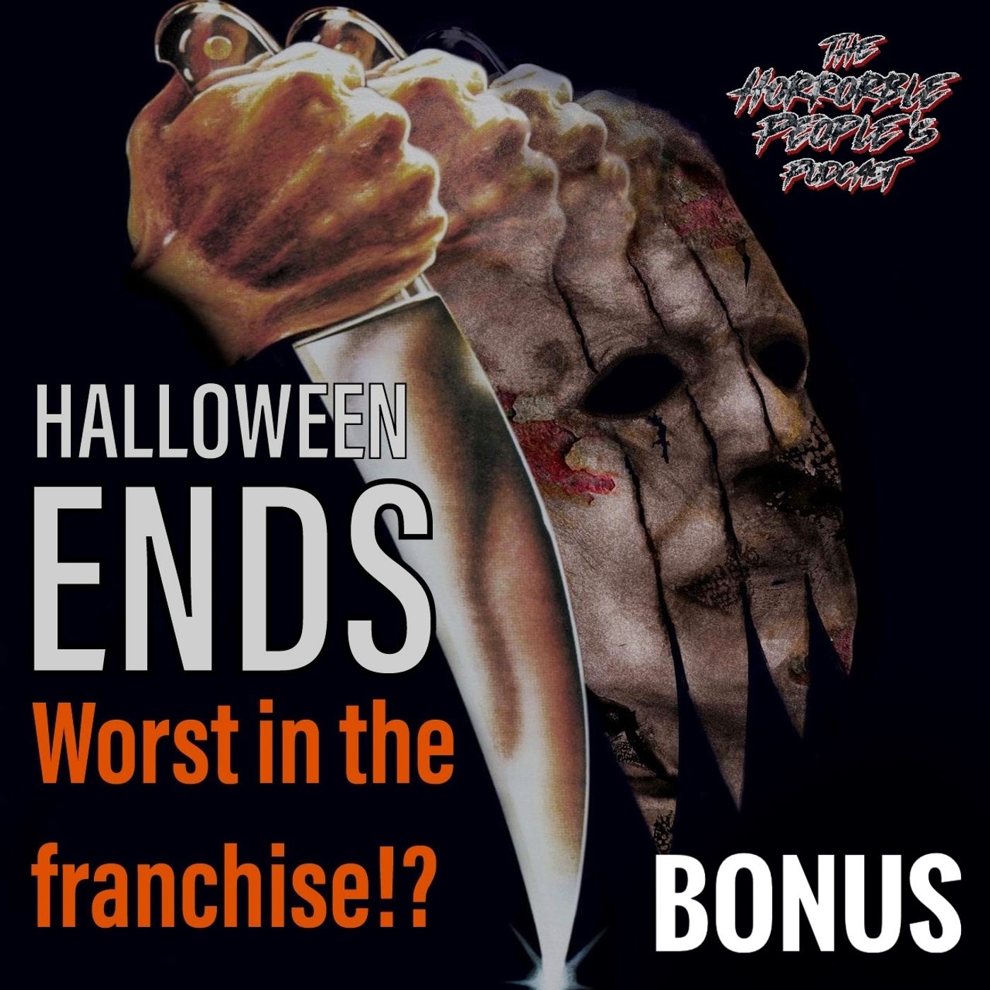 BONUS EPISODE: Halloween Ends REVIEW (2022) - Worst Halloween Ever episode artwork