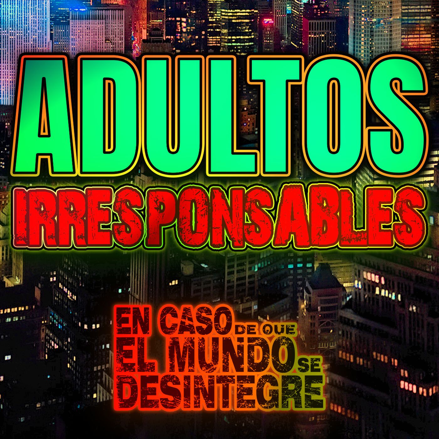 S24 Ep5374: Adultos Irresponsables