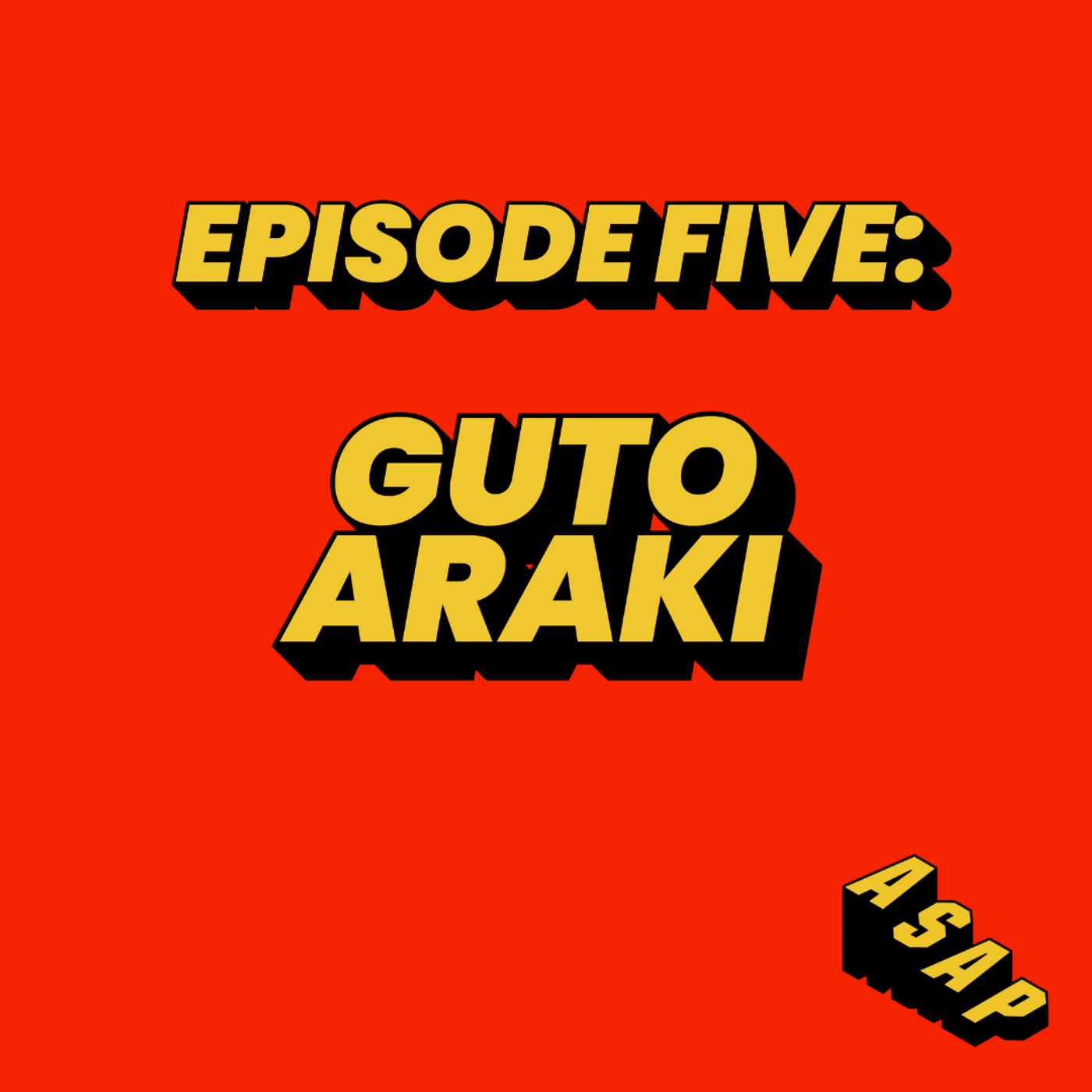 5: Guto Araki