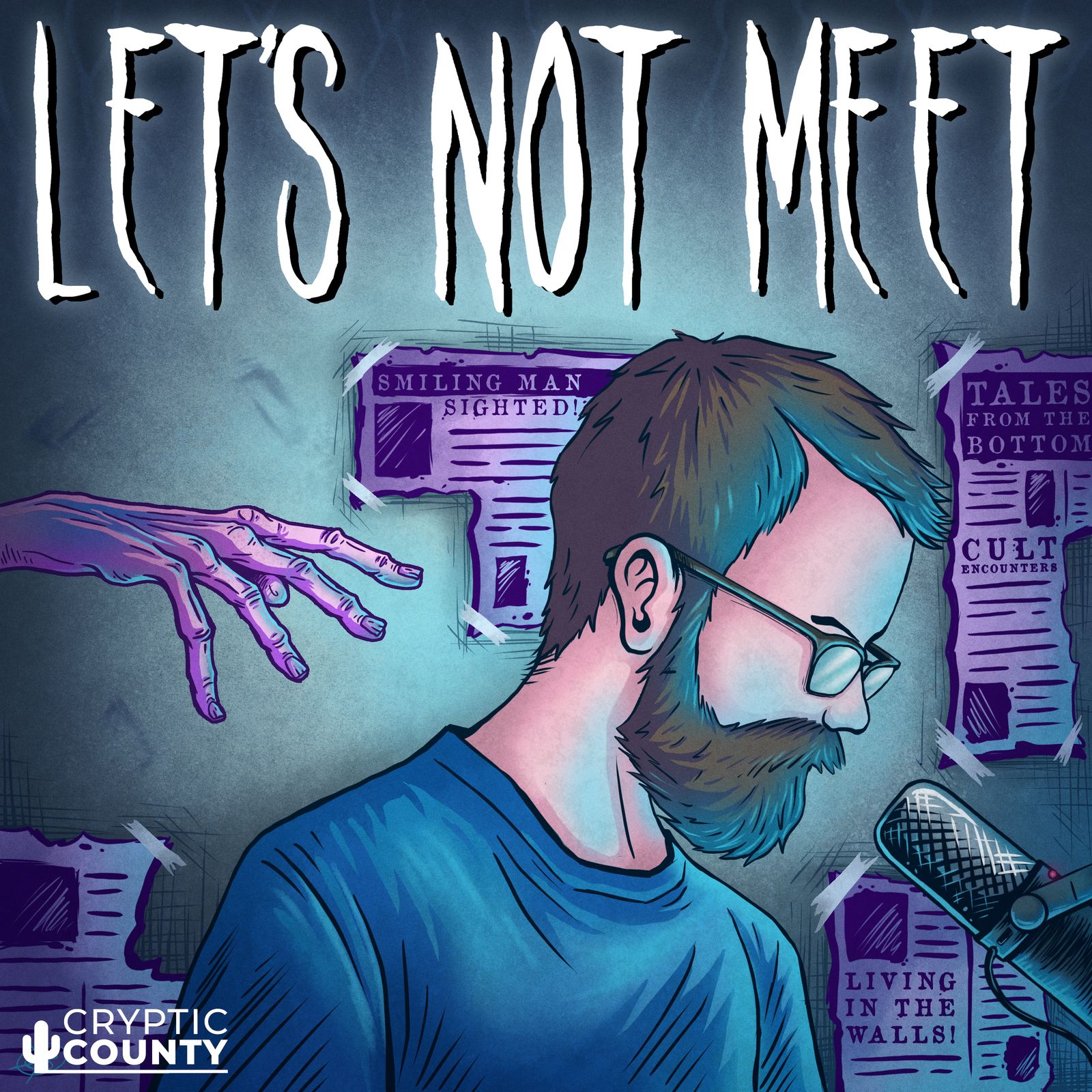 Let's Not Meet: A True Horror Podcast podcast