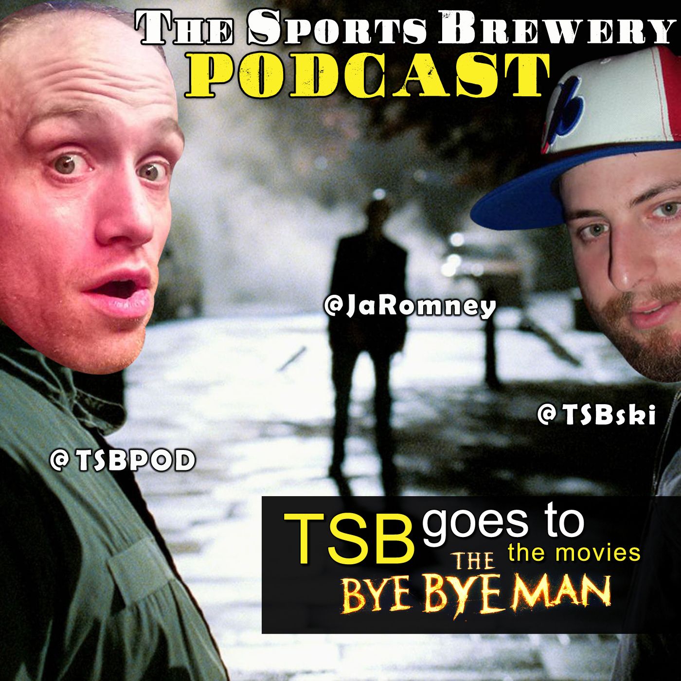 TSB Goes To The Movies - The Bye Bye Man episode artwork