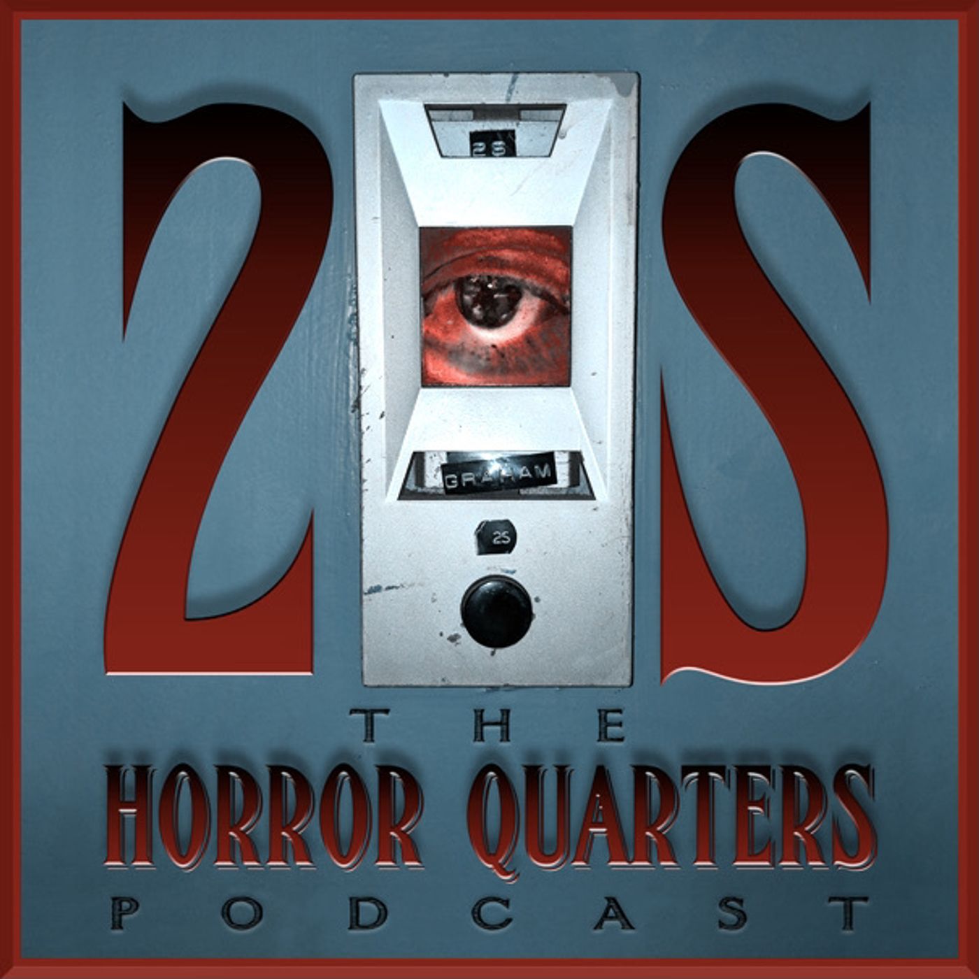 2S: The HORROR QUARTERS Podcast