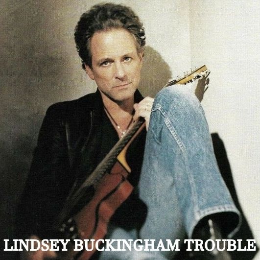 I Think I'm In Trouble - Lindsey Buckingham - VAGALUME