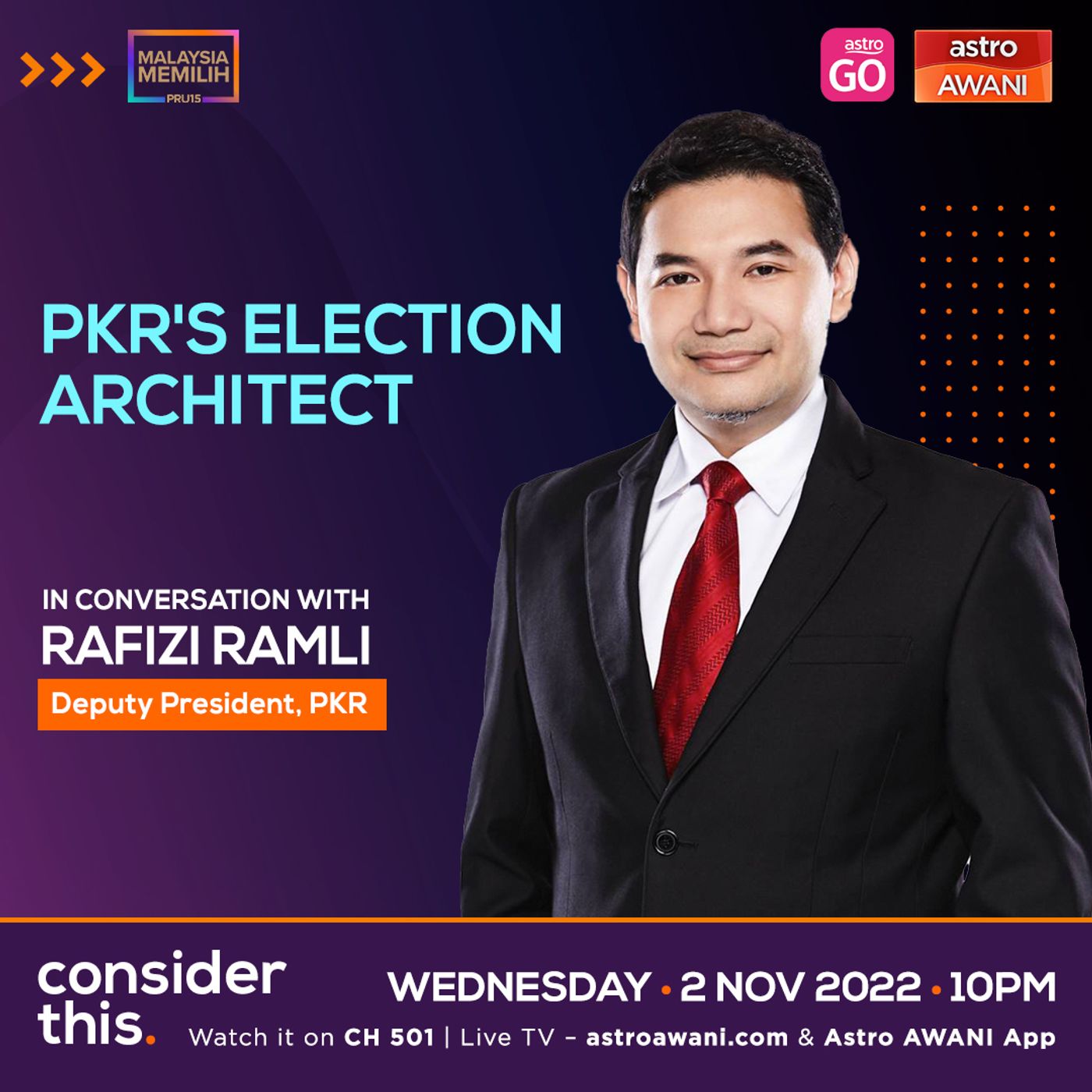 Consider This: GE15 | In Conversation With PKR's Election Architect, Rafizi Ramli episode artwork