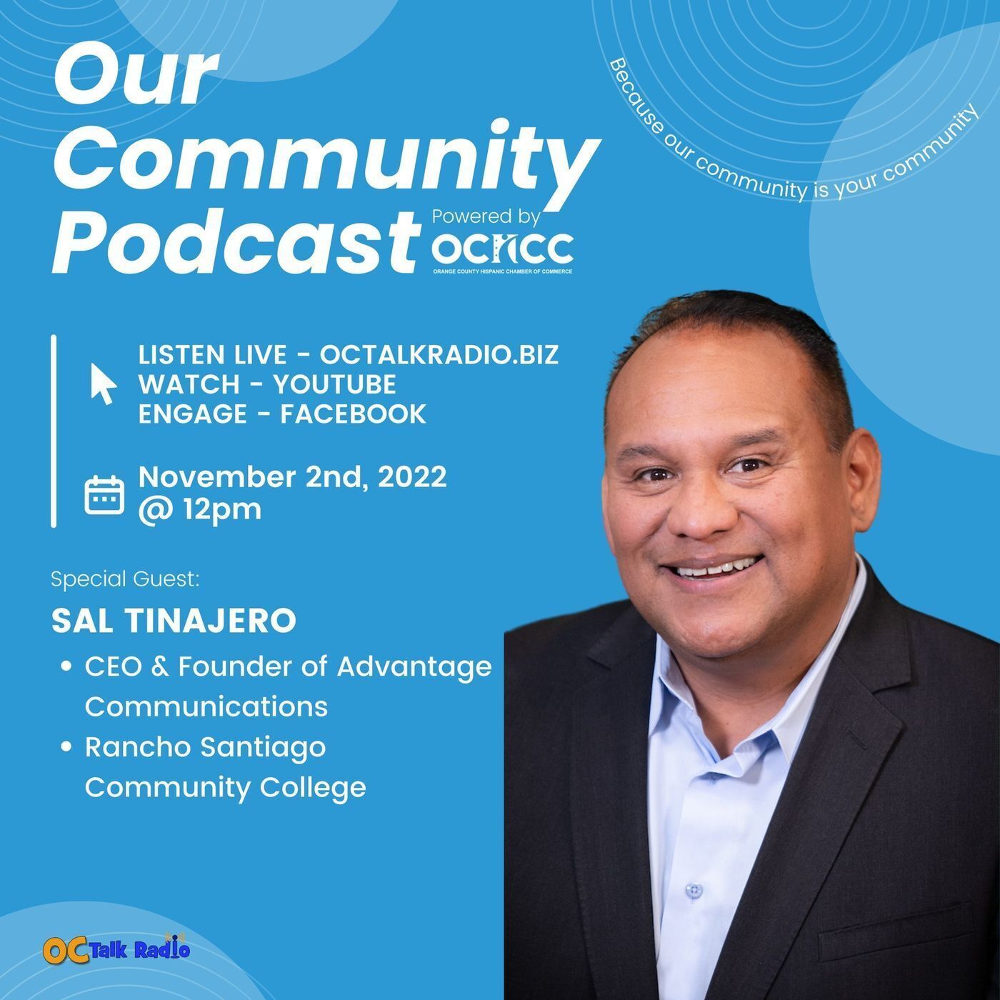 OUR COMMUNITY: Meet Rancho Santiago Community College Trustee Sal Tinajero episode artwork