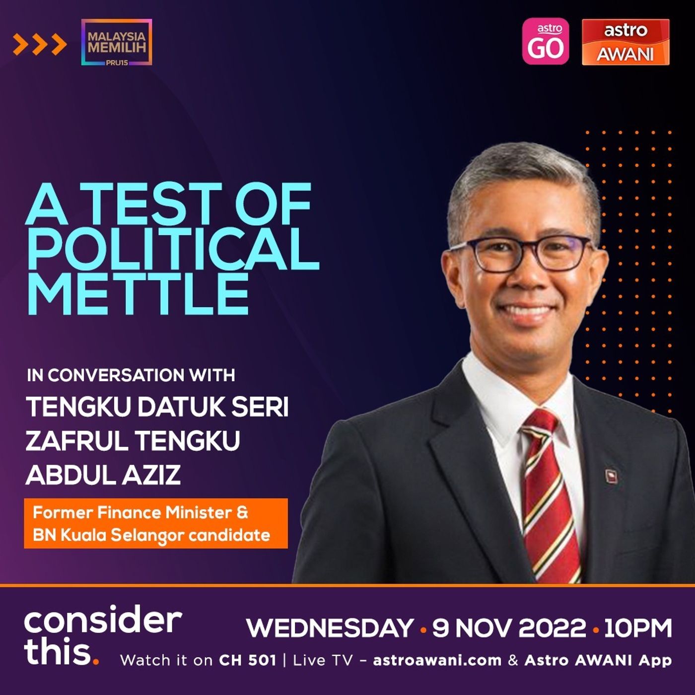 Consider This: Tengku Zafrul | A Test Of Political Mettle episode artwork