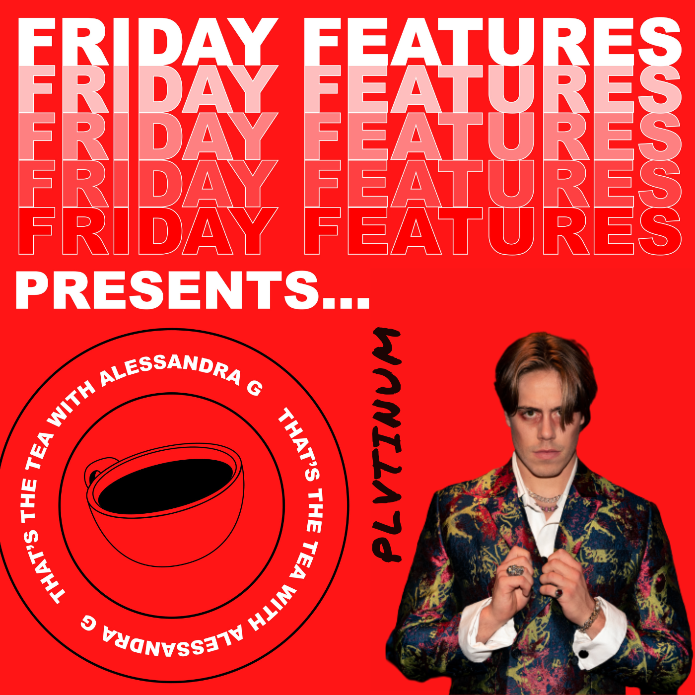 S3 Ep11: Friday Features with PLVTINUM