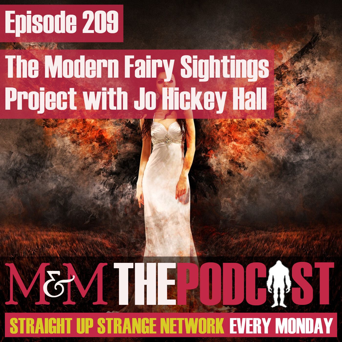 Mysteries and Monsters: Episode 209 The Modern Fairy Sightings Project with Jo Hickey-Hall