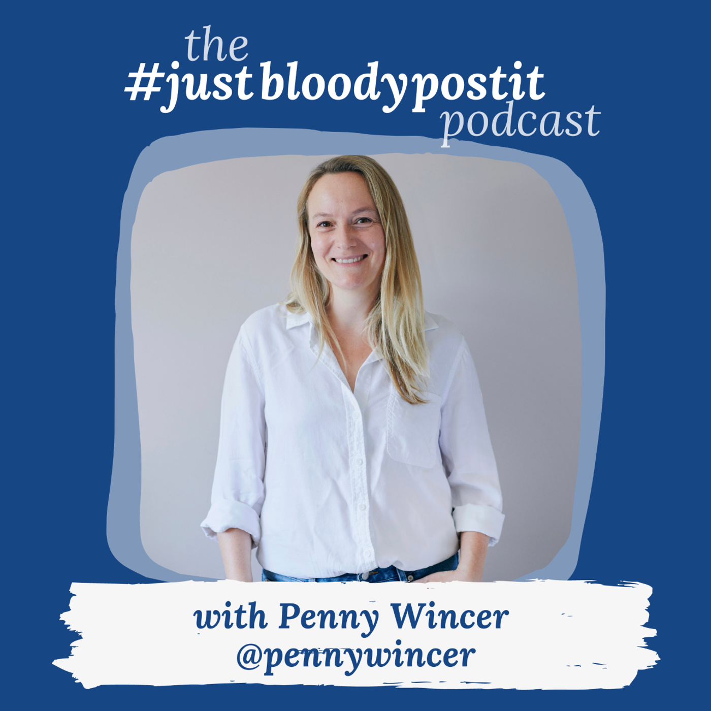 S5 Ep99: Ep #99: Just bloody write a book and get it published with coach and author Penny Wincer
